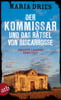 Der Kommissar und das Rätsel von Biscarrosse (Kommissar Philippe Lagarde, Bd. 8)