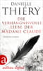 Die verhängnisvolle Liebe der Madame Claude (Kommissarin Edwige Marion, Bd. 5)