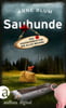 Sauhunde (Die Saubande ermittelt, Bd. ?)