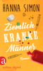 Ziemlich kranke Männer