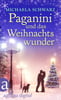 Paganini und das Weihnachtswunder (Weihnachtszauber, Bd. 1)