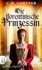 Die florentinische Prinzessin