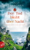 Der Tod bleibt über Nacht (Fiona O'Connor ermittelt, Bd. 2)