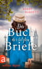 Das Buch der letzten Briefe