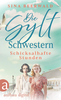 Die Sylt-Schwestern - Schicksalhafte Stunden