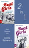 Beat Girls - Die Bühne gehört uns & Das Glück gehört uns