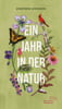 Ein Jahr in der Natur