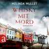 Whisky mit Mord (Abigail Logan ermittelt, Bd. 1)