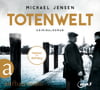 Totenwelt  (Inspektor Jens Druwe, Bd. 2)