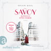 Das Savoy - Aufbruch einer Familie (Die SAVOY-Saga, Bd. 1)