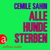 Alle Hunde sterben