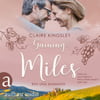 Gaining Miles (Die Miles Family Saga, Bd. 5)