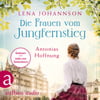 Die Frauen vom Jungfernstieg. Antonias Hoffnung