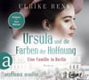 Ursula und die Farben der Hoffnung