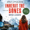 Inherit the Bones - Böse Lügen