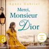 Merci, Monsieur Dior