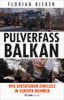 Pulverfass Balkan 