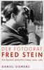 Der Fotograf Fred Stein
