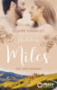 Hidden Miles  (Die Miles Family Saga, Bd. 4)