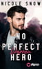 No perfect Hero (Heroes of Heart's Edge, Bd. 1)
