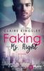 Faking Ms. Right (Dating Desasters, Bd. 1)
