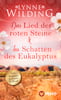 Das Lied der roten Steine & Im Schatten des Eukalyptus