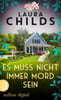 Es muss nicht immer Mord sein (Tea Shop Mystery, Bd. 3)