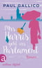 Mrs. Harris geht ins Parlament (Die Abenteuer von Mrs. Harris, Bd. 3)