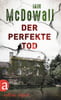 Der perfekte Tod (Ein Fall für  Jacobson und Kerr, Bd. 3)