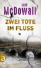 Zwei Tote im Fluss (Ein Fall für Jacobson und Kerr, Bd. 4)